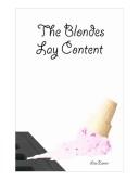 Cover of: The Blondes Lay Content by Lisa Zaran