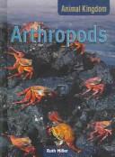 Cover of: Arthropods (Animal Kingdom)