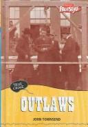 Cover of: Outlaws (Freestyle, True Crime)