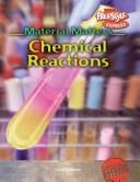 Cover of: Chemical Reactions (Material Matters/Freestyle Express)
