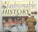 Cover of: A Fashionable History of Jewelry & Accessories (Fashionable History of Costume) by 