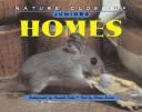 Cover of: Nature Close-Up Juniors - Homes (Nature Close-Up Juniors)