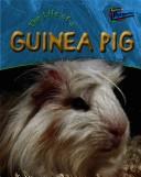 Cover of: The Life of a Guinea Pig (Life Cycles (Chicago, Ill.).) by Clare Hibbert