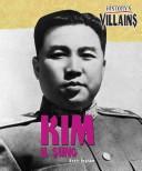 Cover of: History's Villains - Kim Il Sung (History's Villains)