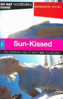 Cover of: Sun-Kissed (Smart Novels: Vocabulary) (Smart Novels: Vocabulary)