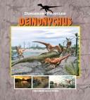 Dinosaur Profiles - Deinonychus (Dinosaur Profiles) by Andrea Due