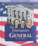 Cover of: The postmaster general by Scott Ingram