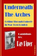 Cover of: Underneath The Arches