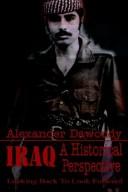 Cover of: Iraq, A Historical Perspective by Alexander Dawoody
