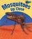 Cover of: Mosquitoes Up Close (Minibeasts Up Close)