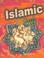 Cover of: Islamic Art & Culture (World Art & Culture)