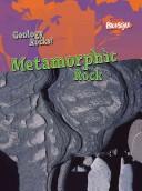 Cover of: Metamorphic Rock (Geology Rocks!) by Rebecca Faulkner