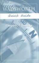 Cover of: Wadsworth Quick Guide for Career Planning