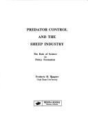 Predator Control and the Sheep Industry by Frederic H. Wagner