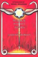 Magick without tears by Aleister Crowley