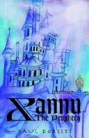 Cover of: Xannuthe Prophecy