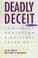 Cover of: Deadly Deceit