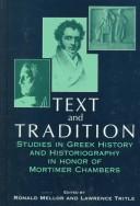 Cover of: Text & tradition by edited by Ronald Mellor & Lawrence Tritle.