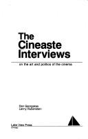 Cover of: The Cineaste interviews: on the art and politics of the cinema