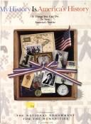 Cover of: My history is America's history by 