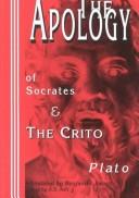 Cover of: The apology of Socrates, &, The Crito. by Πλάτων
