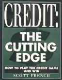 Cover of: Credit: the cutting edge