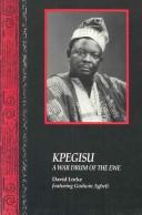 Cover of: Kpegisu: a war drum of the Ewe