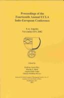 Cover of: Proceedings of the fourteenth annual UCLA Indo-European conference by [edited by] Karlene Jones-Bley.