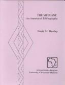 Cover of: The Mfecane: an annotated bibliography