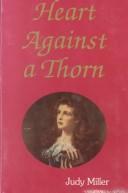 Cover of: Heart Against a Thorn