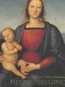 Cover of: Pietro Perugino: Master of the Italian Renaissance
