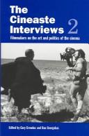 Cover of: The Cineaste Interview 2: On the Art and Politics of the Cinema