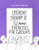 Cover of: Creative therapy II | Jane Dossick