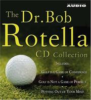 Cover of: The Dr. Bob Rotella CD Collection