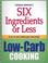 Cover of: Six Ingredients Or Less