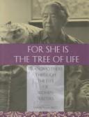 Cover of: For she is the tree of life: grandmothers through the eyes of women writers