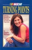 Turning Points by Angela Skinner
