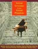 Cover of: Great Lessons from Great Pianists
