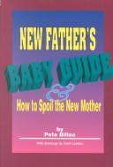Cover of: New Father's Baby Guide