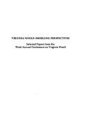Cover of: Virginia Woolf: Emerging Perspectives : Selected Papers from the Third Annual Conference on Virginia Woolf Lincoln University, Jeffersn City, Mo Jun