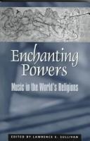Enchanting powers by Lawrence Eugene Sullivan