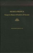Cover of: Musica franca by edited by Irene Alm, Alyson McLamore, and Colleen Reardon.