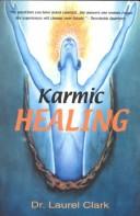 Cover of: Karmic Healing (School of Metaphysics)