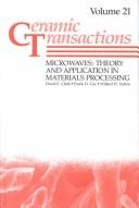 Cover of: Microwaves | Symposium on Microwaves: Theory and Application in Materials Processing (1991 Cincinnati, Ohio)