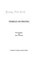 Thoreau on writing by Henry David Thoreau, Eva Mae Burkett, Joyce S. Steward