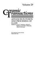 Cover of: Advances in fusion and processing of glass