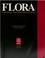 Cover of: Flora: Contemporary Artists and the World of Flowers 