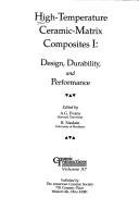 Cover of: High-Temperature Ceramic-Matrix Composites I: Design Durability and Performance (Ceramic Transactions, Vol. 57) (Ceramic Transactions)