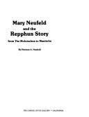 Mary Neufeld and the Repphun story by Neufeld, Herman A.