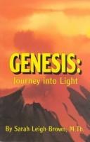 Genesis by Sarah Leigh Brown